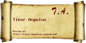 Tibor Angelus névjegykártya